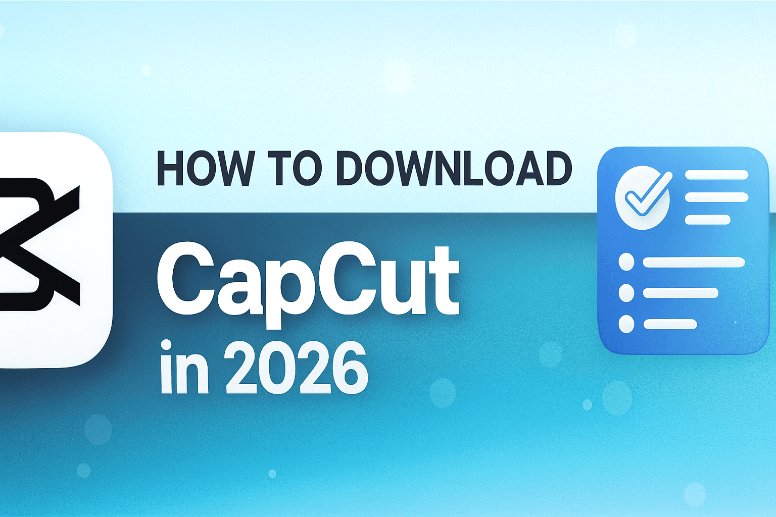 How to Download CapCut in 2026
